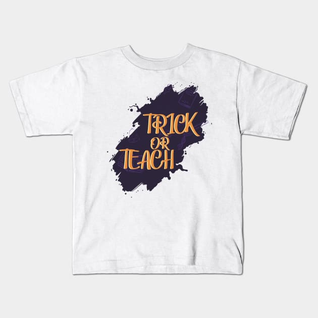 trick or teach Kids T-Shirt by MINOUCHSTORE